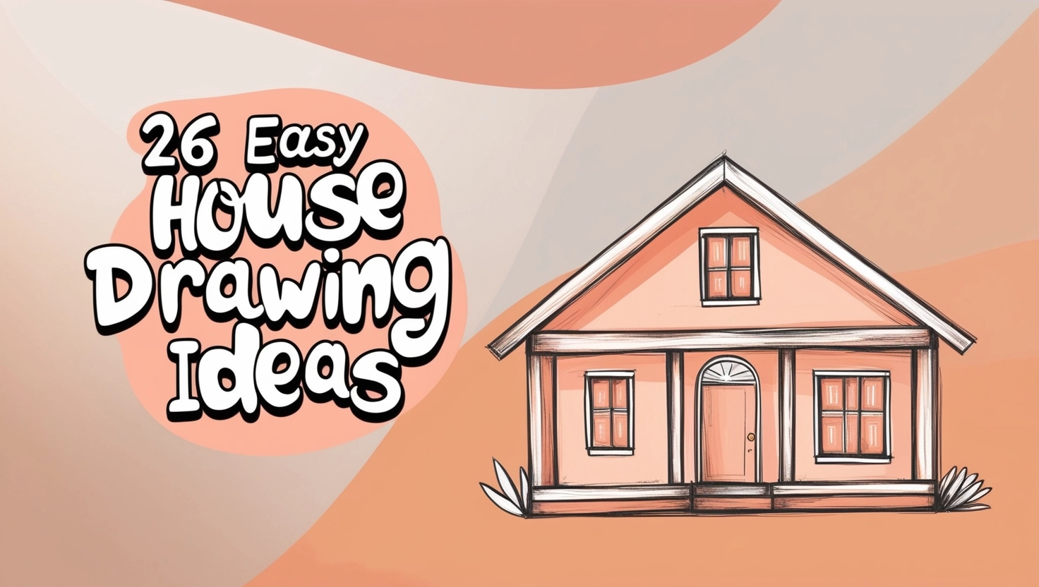 Easy House Drawing Ideas